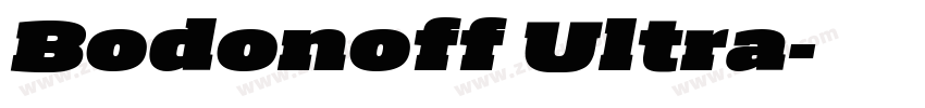 Bodonoff Ultra字体转换